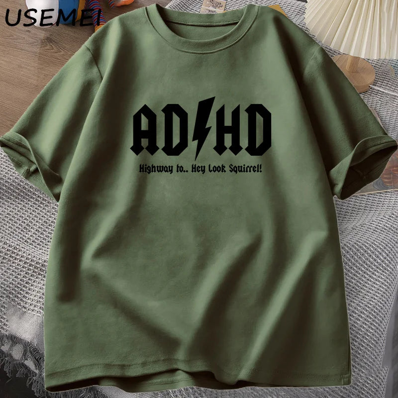 ADHD Highway To Hey Look Squirrel T-Shirt