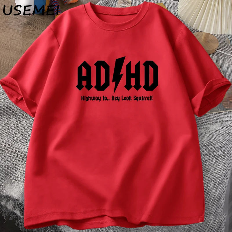 ADHD Highway To Hey Look Squirrel T-Shirt
