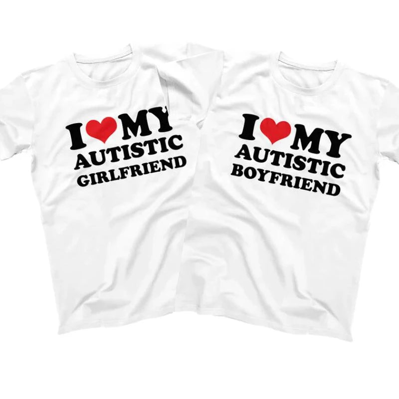 I Love My Autistic Boyfriend T-Shirt GOOD