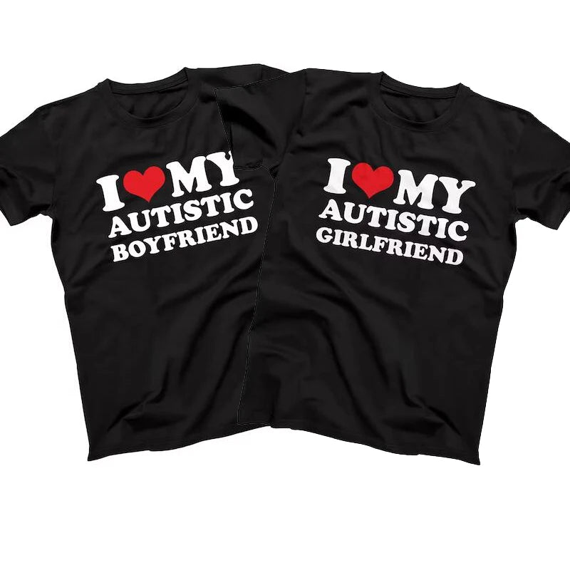 I Love My Autistic Boyfriend T-Shirt GOOD