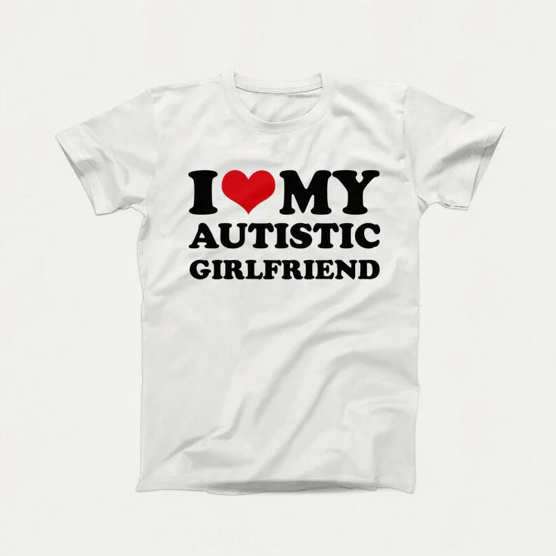 I Love My Autistic Boyfriend T-Shirt GOOD
